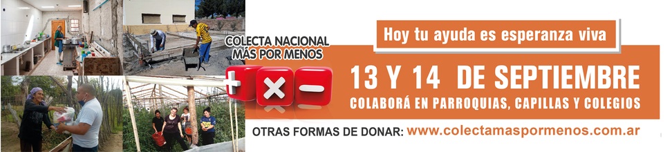 Colecta Nacional Más por Menos 2025 |  «Hoy Tu Ayuda es Esperanza Viva»