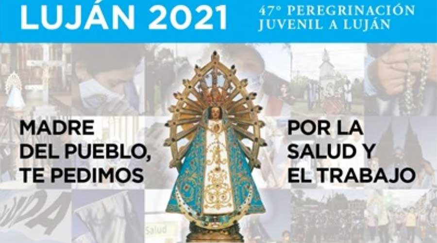 Imagen del contenido 47° peregrinación juvenil a pie a Luján | “Madre del Pueblo, te pedimos por…