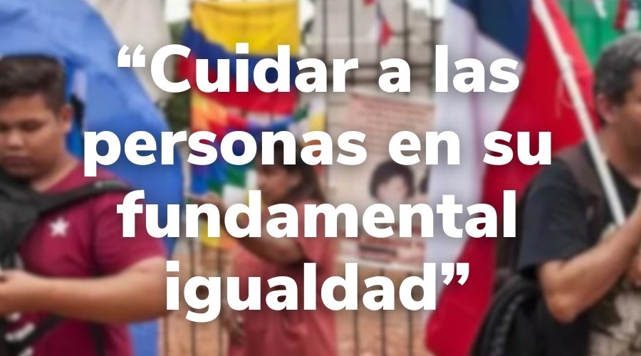 Imagen del contenido «Cuidar a las personas en su fundamental igualdad»