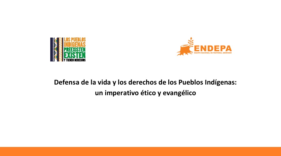 Imagen del contenido Defensa de la vida y los derechos de los Pueblos Indígenas: un imperativo ético y evangélico