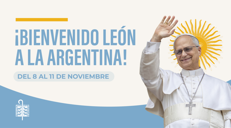 Imagen del contenido ¡Bienvenido Papa León XIV a la Argentina!